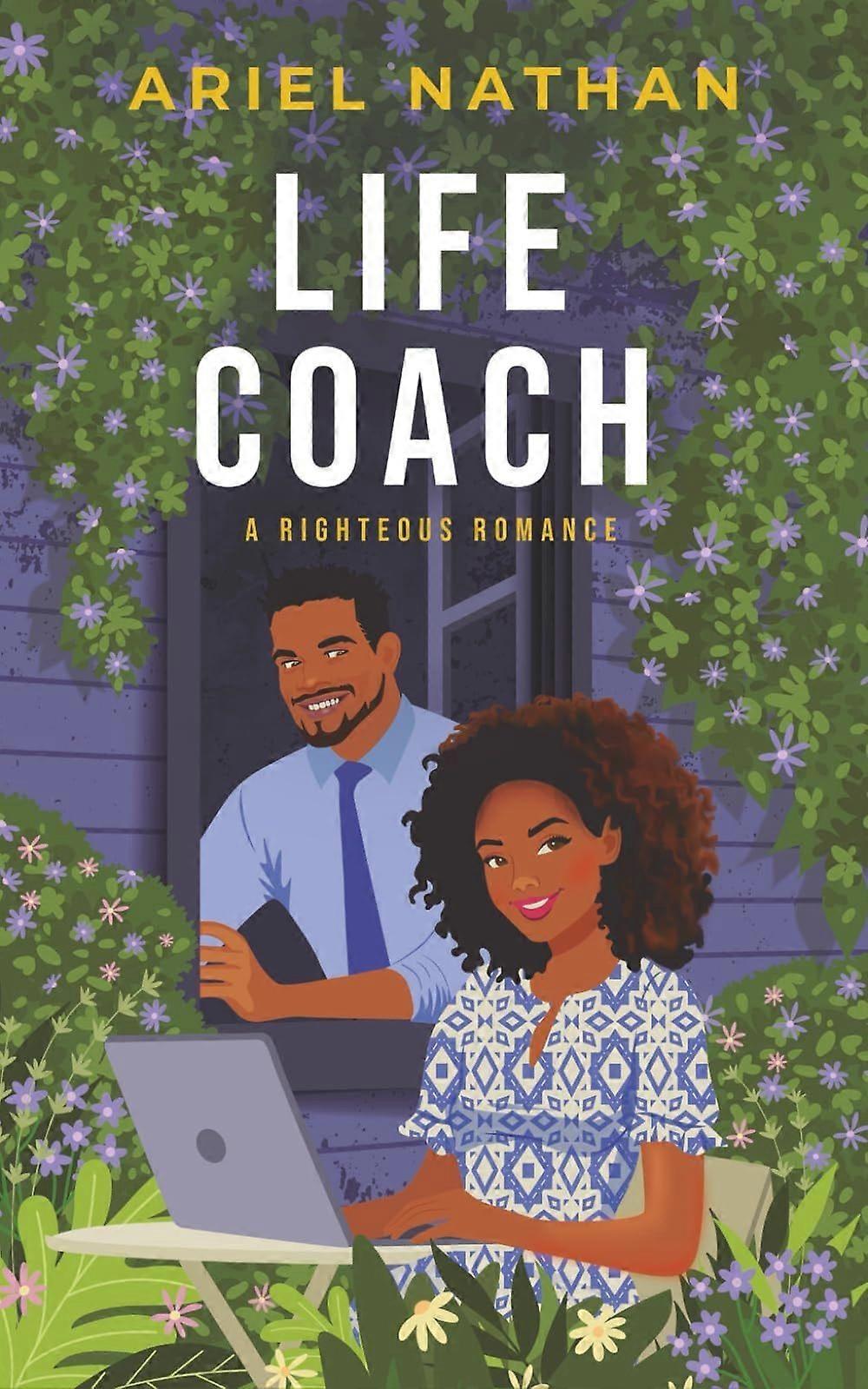 Life coach - a righteous romance