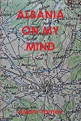Albania în mintea mea