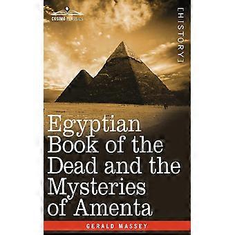 Livro Egípcio dos Mortos e os Mistérios de Amenta - Gerald Massey - Brochura - Livro em Inglês - História