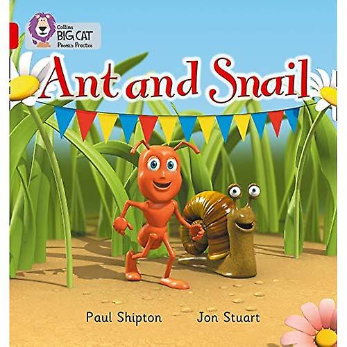 Ant and Snail: Red A/Band 2A (Collins Big Cat Phonics)