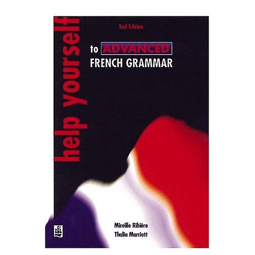 Help Yourself to Advanced French Grammar