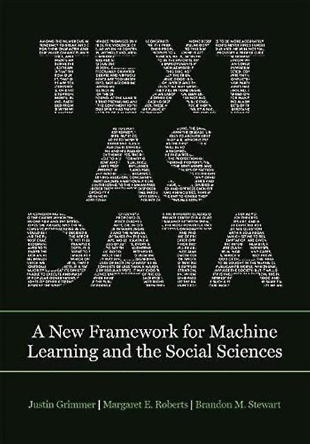 Text As Data by Brandon M. Stewart Paperback Book