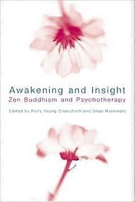 Awakening and Insight