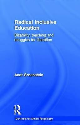 Radical Inclusive Education