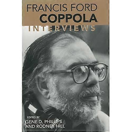 Francis Ford Coppola: Interviews: a (Conversations with Filmmakers)