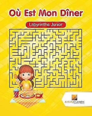 O Est Mon Dner  Labyrinthe Junior