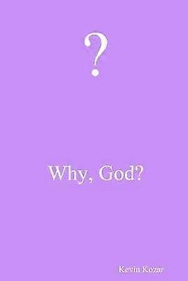 Why God?