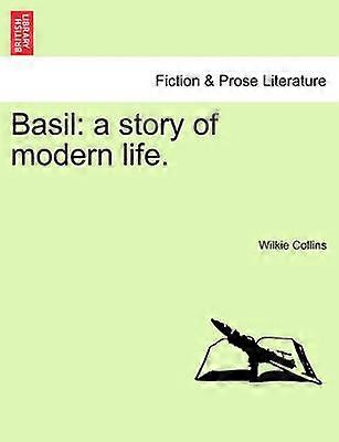 Basil a story of modern life