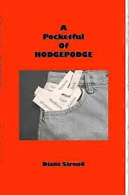 A Pocketful of Hodgepodge