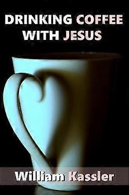 Boire du café avec Jésus