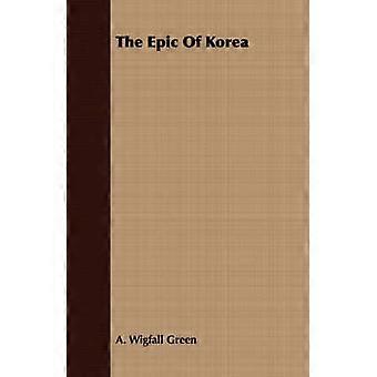 The Epic Of Korea