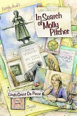 In Search of Molly Pitcher