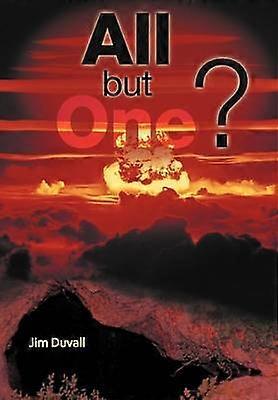 All But One