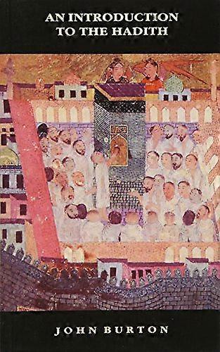 An Introduction to the Hadith
