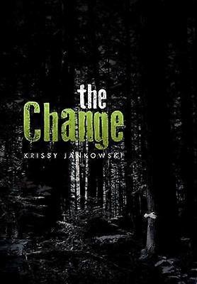The Change
