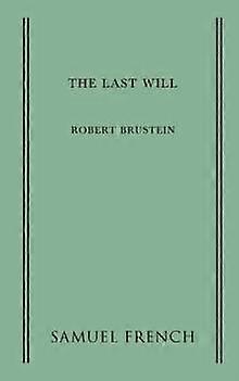 The Last Will by Robert Brustein Paperback