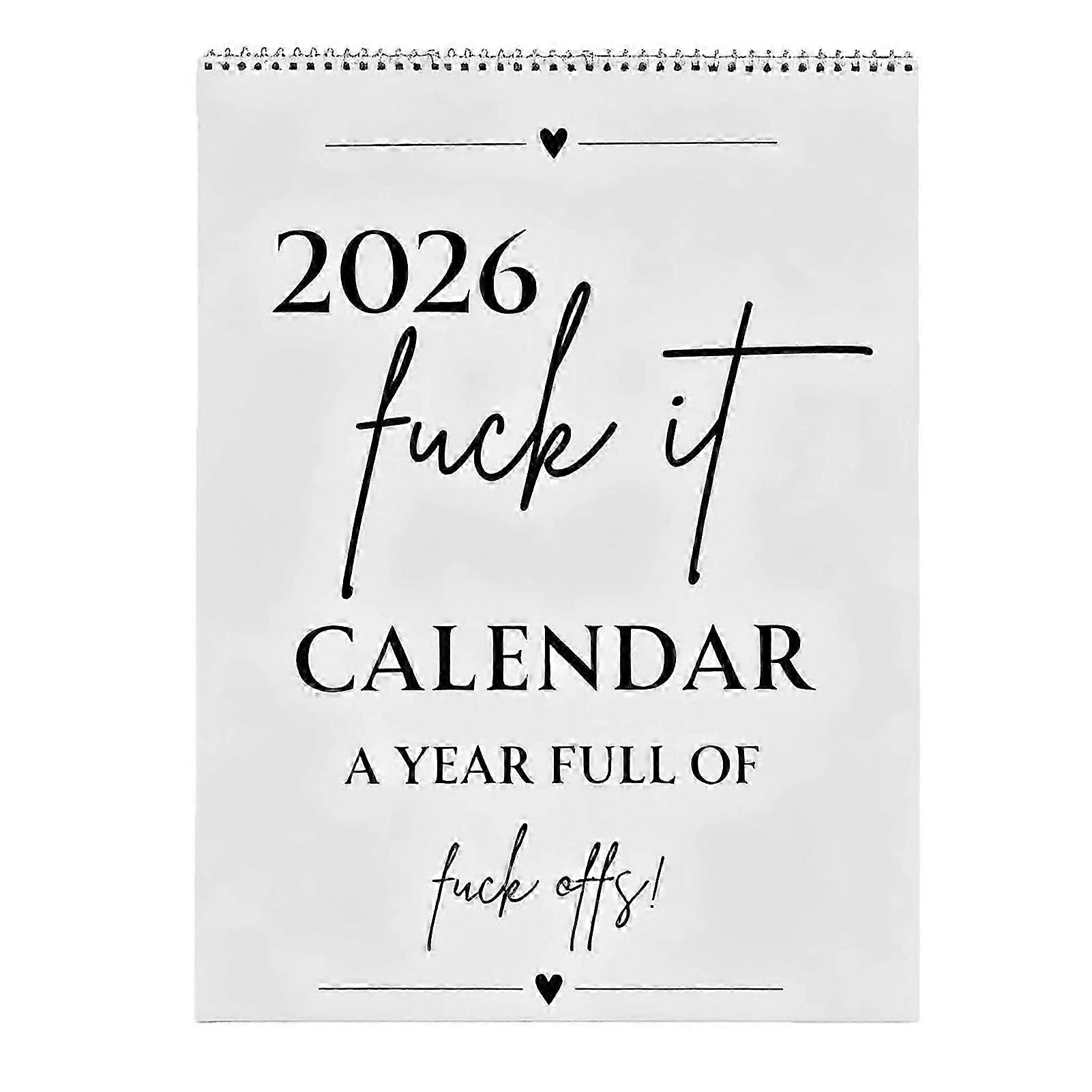 25-26 The 2026 Fuck It Calendar Boosts Mood Reduces Stress Daily Conversation Starters