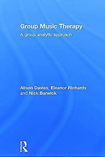 Group Music Therapy: A group analytic approach