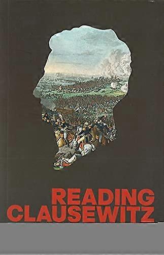 Reading Clausewitz
