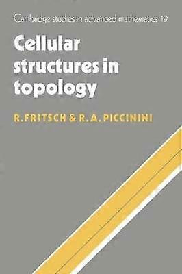 Cellular Structures in Topology