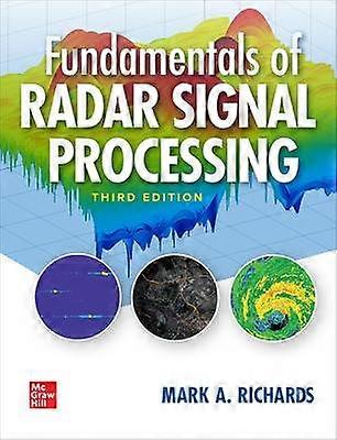 Fundamentals of Radar Signal Processing Third Edition