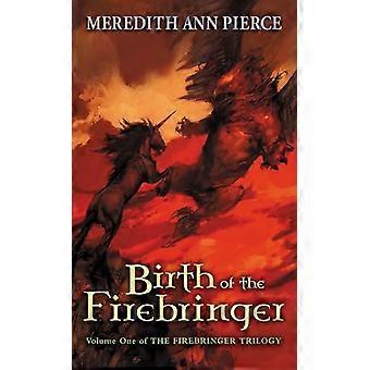 Naissance de la Firebringer