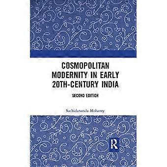 Kosmopolitisk modernitet i begyndelsen af det 20. århundrede Indien