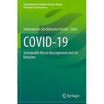 Covid-19 Sustainable Waste Management And Air Emission - Springer Nature B.V