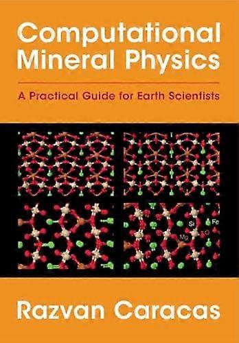 Computational Mineral Physics - Caracas, Razvan