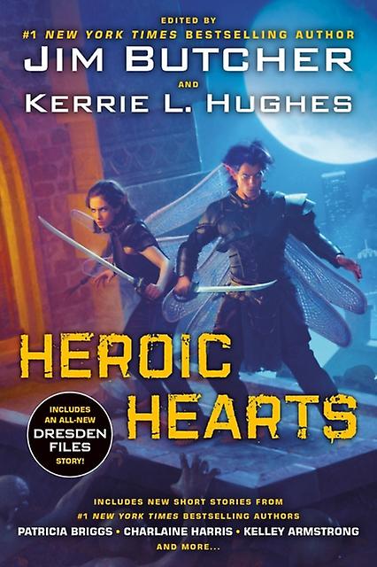 Heroic Hearts - Jim Butcher