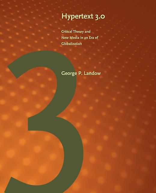 Hypertext 3.0 by George P. Landow Paperback Book