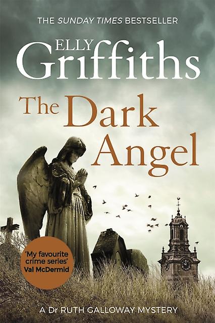 The Dark Angel by Elly Griffiths Paperback Book