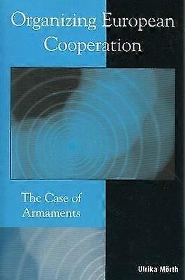 Organizing European Cooperation