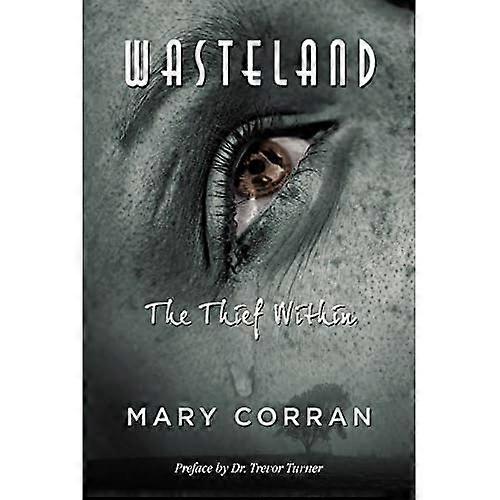 Woestenij: De dief binnenin