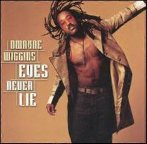 Dwayne Wiggins Eyes Never Lie CD