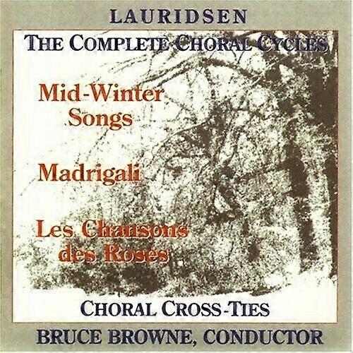 Lauridsen Complete Choral Cycles CD