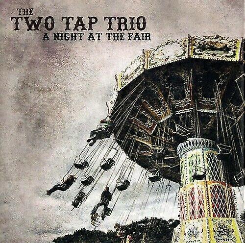 Two Tap Trio Night at the Fair CD