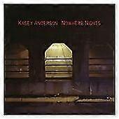 Kasey Anderson Nowhere Nights CD