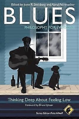Blues - Philosophy for Everyone