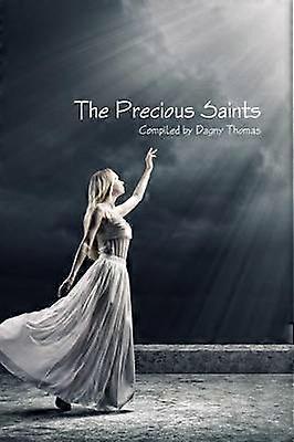 The Precious Saints
