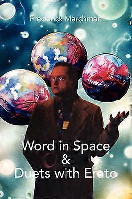 Word in Space  Duets with Erato