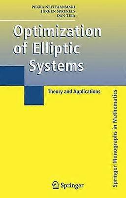 Optimization of Elliptic Systems