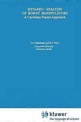 Dynamic Analysis of Robot Manipulators