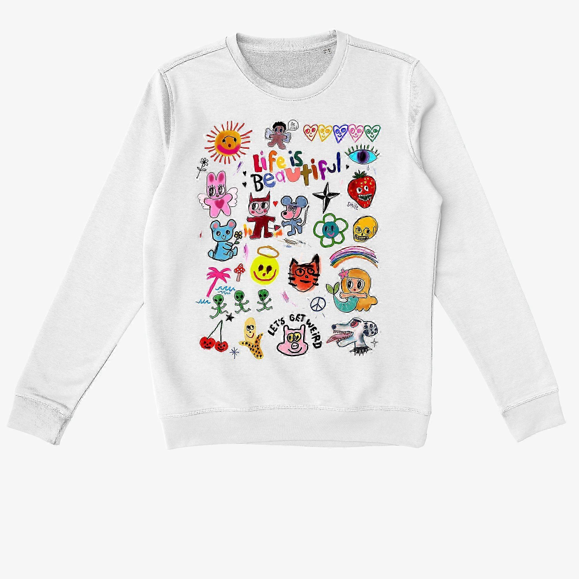 Life Is Beautiful Sweatshirt