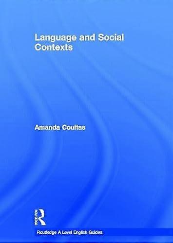 Language and Social Contexts