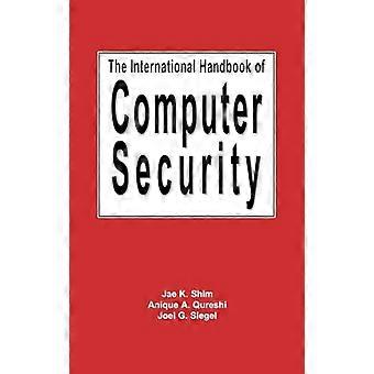 The International Handbook of Computer Security