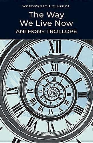 The Way We Live Now
