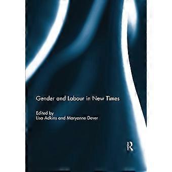 Gender and Labour in New Times