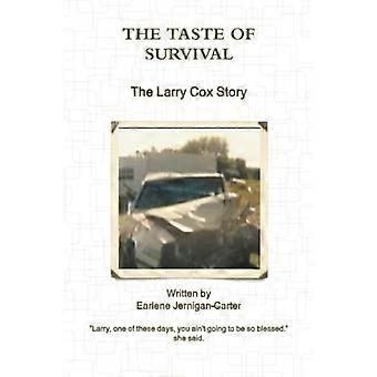 Le goût de la survie, l’histoire de Larry Cox