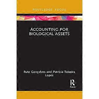 Biologisten hyödykkeiden kirjanpito (Routledge keskittyy liiketoimintaan ja johtamiseen)